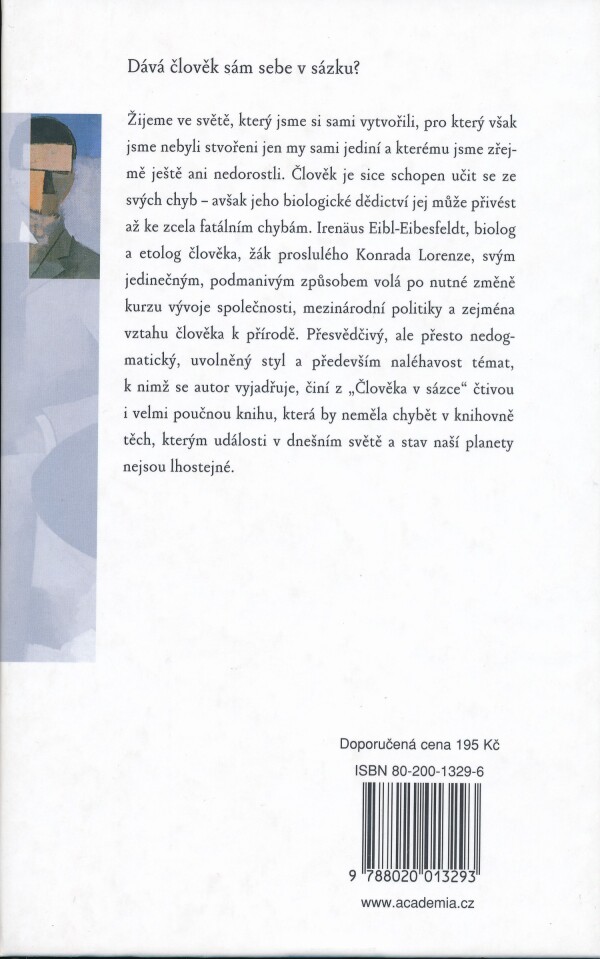 Irenäus Eibesfeldt-Eibl: ČLOVĚK - BYTOST V SÁZCE