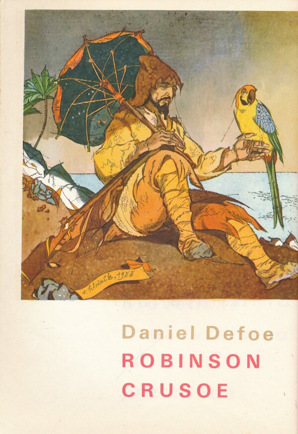 Daniel Defoe: ROBINSON CRUSOE