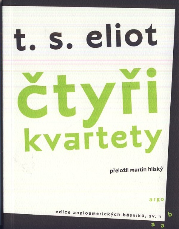 T. S. Eliot: ČTYŘI KVARTETY