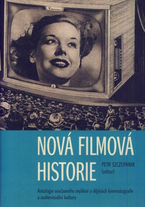 Petr Szczepanik: NOVÁ FILMOVÁ HISTORIE