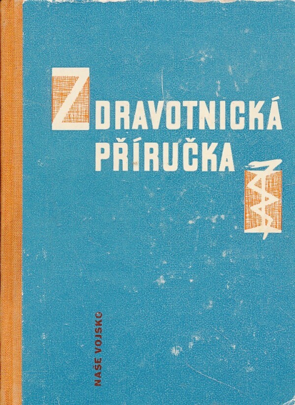 ZDRAVOTNICKÁ PŘÍRUČKA