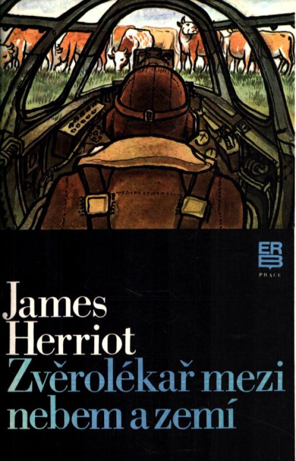 James Herriot: ZVĚROLÉKAŘ MEZI NEBEM A ZEMÍ