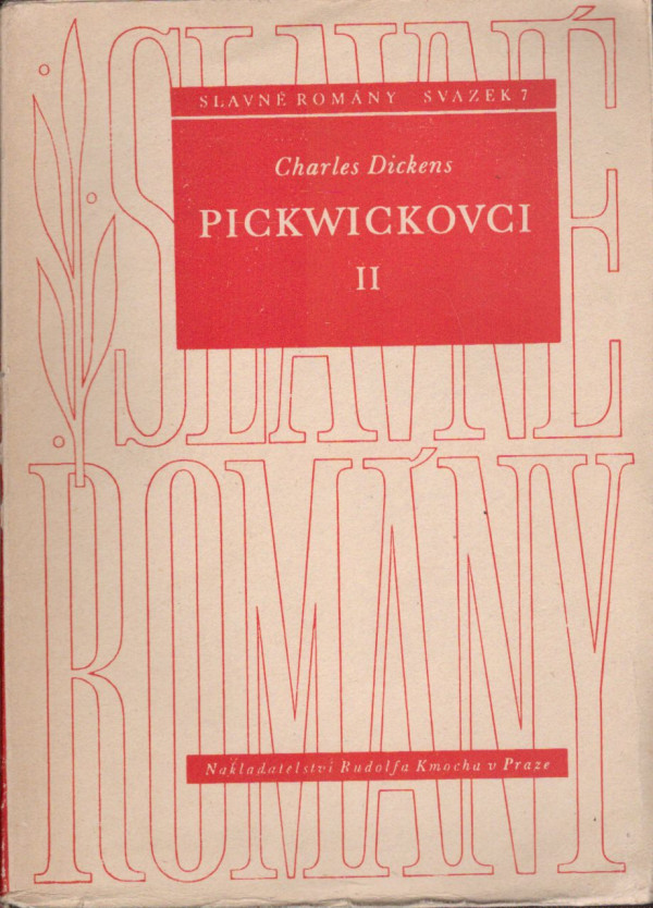 Charles Dickens: PICKWIKOVCI I,II