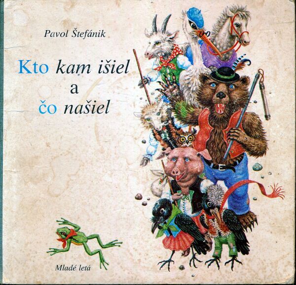 Pavol Štefánik: KTO KAM IŠIEL A ČO NAŠIEL