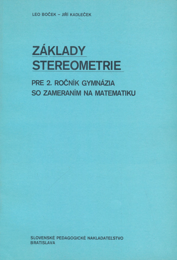 Leo Boček, Jiří Kadleček: Základy stereometrie