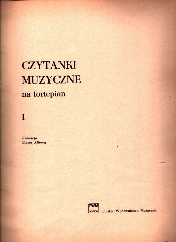 Emma Altberg: CZYTANKI MUZYCZNE NA FORTEPIAN 1