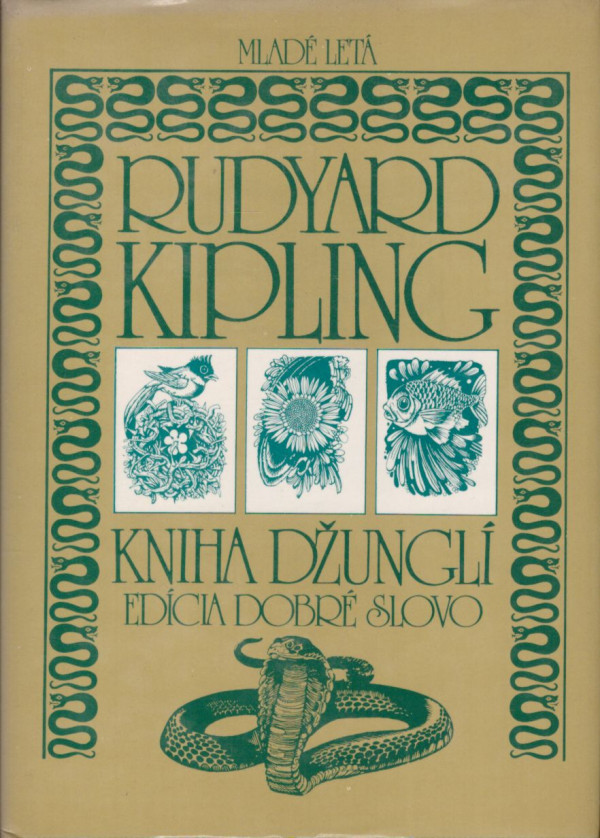Rudyard Kipling: KNIHA DŽUNGLÍ