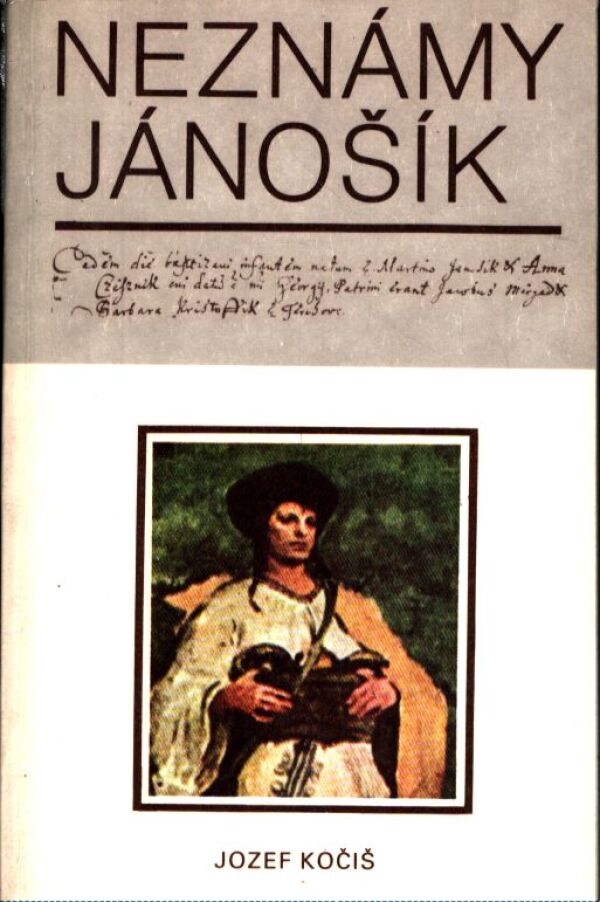 Jozef Kočiš: NEZNÁMY JÁNOŠÍK