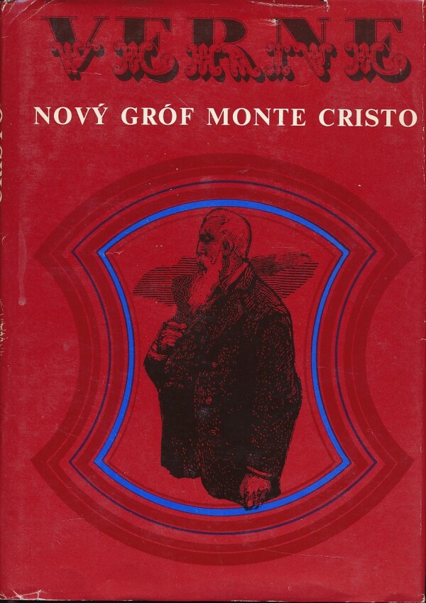 Jules Verne: NOVÝ GRÓF MONTE CRISTO