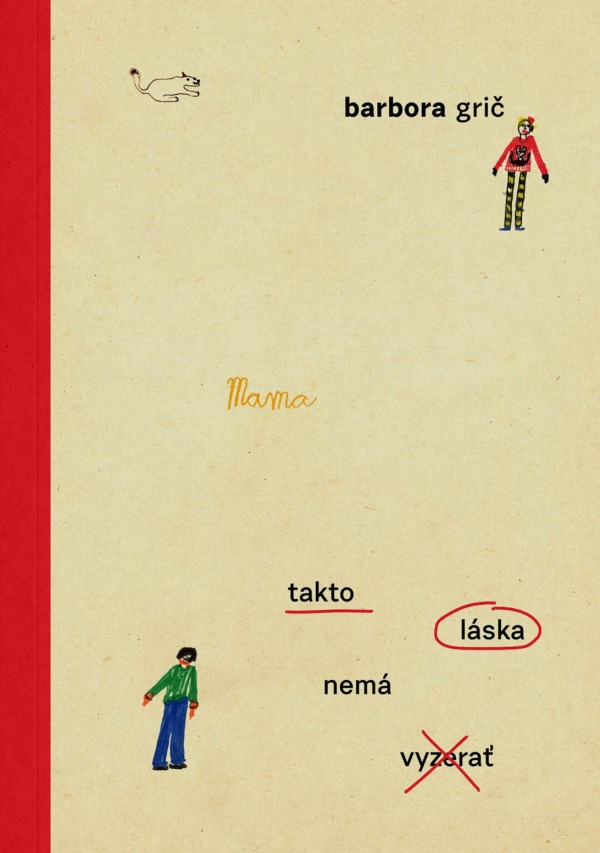 Barbora Grič: TAKTO LÁSKA NEMÁ VYZERAŤ