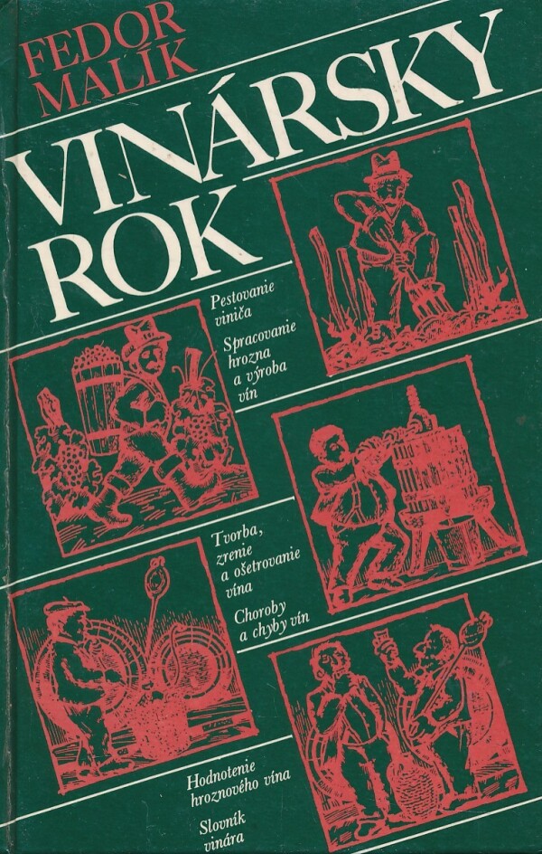 Fedor Malík: VINÁRSKY ROK