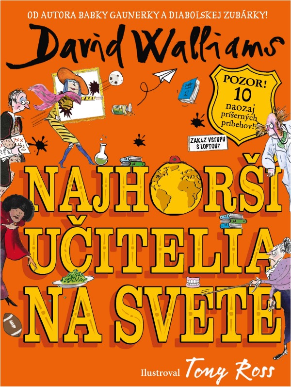 David Walliams: NAJHORŠÍ UČITELIA NA SVETE