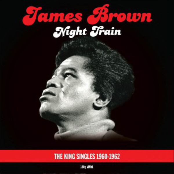 James Brown: NIGHT TRAIN - 2 LP