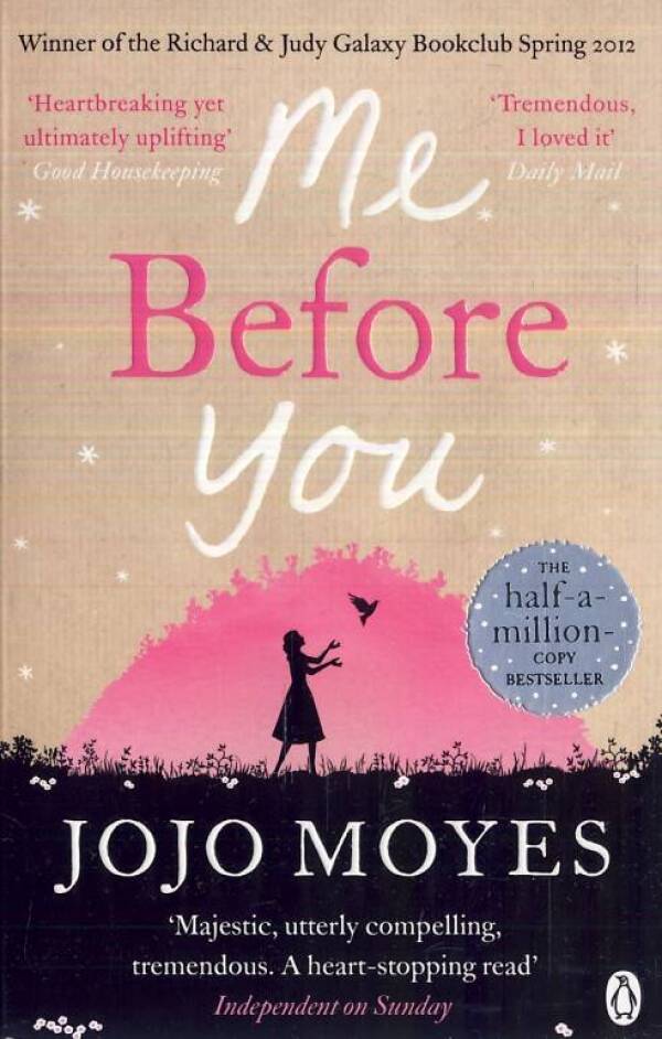 Jojo Moyes: ME BEFORE YOU