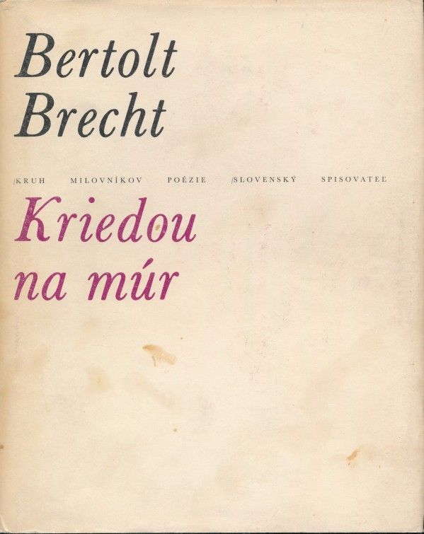 Bertold Brecht: KRIEDOU NA MÚR