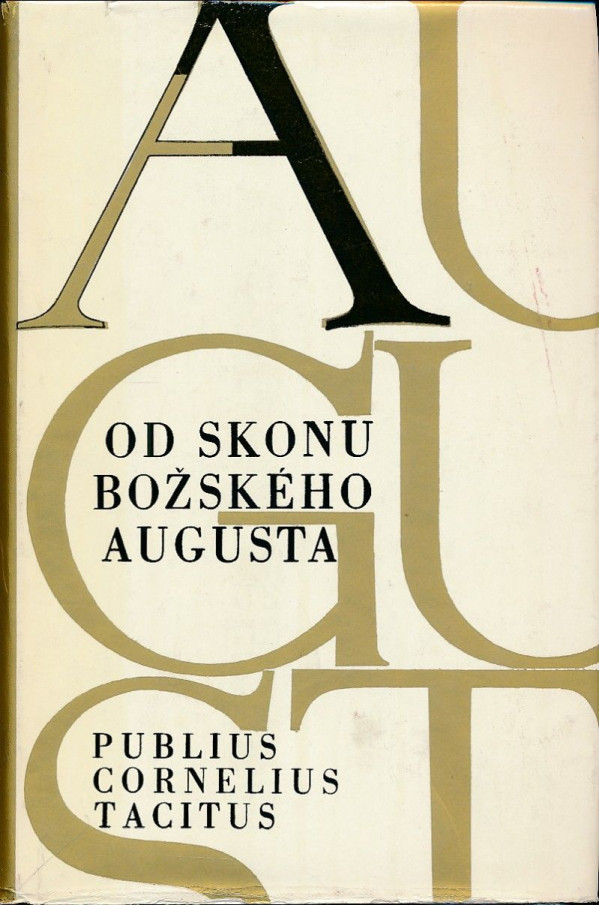 Publius Cornelius Tacitus: OD SKONU BOŽSKÉHO AUGUSTA