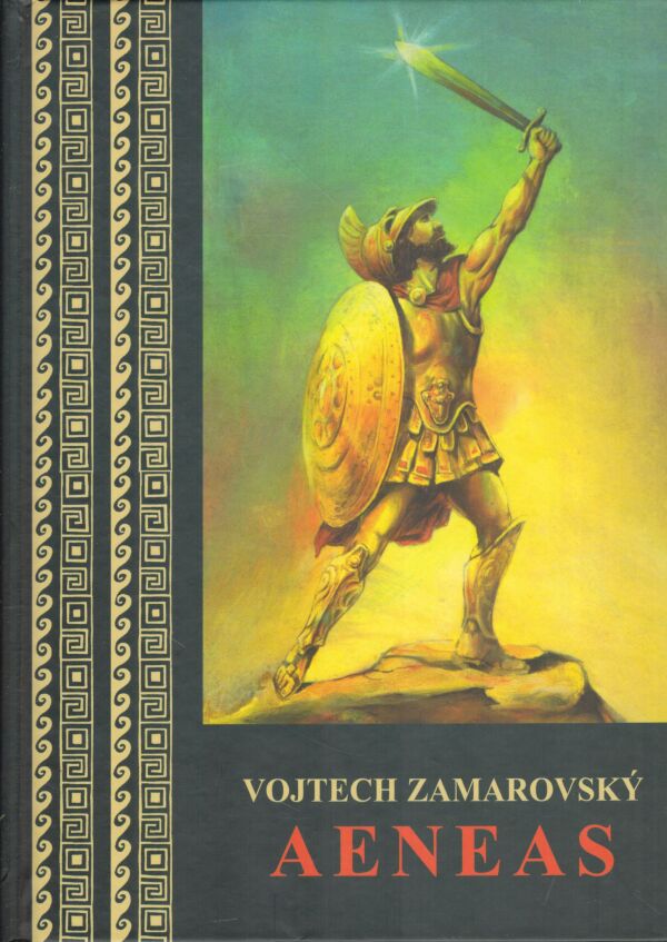 Vojtech Zamarovský: AENEAS