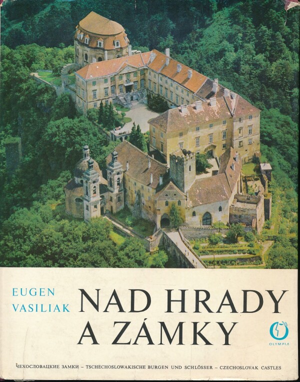 Eugen Vasiliak: NAD HRADY A ZÁMKY