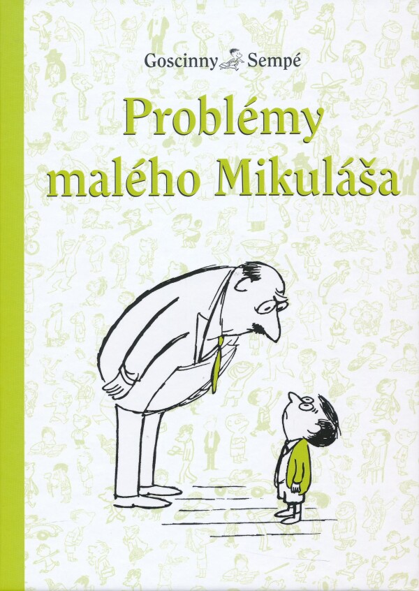 René Goscinny, Jean-Jacques Sempé: PROBLÉMY MALÉHO MIKULÁŠA (5)