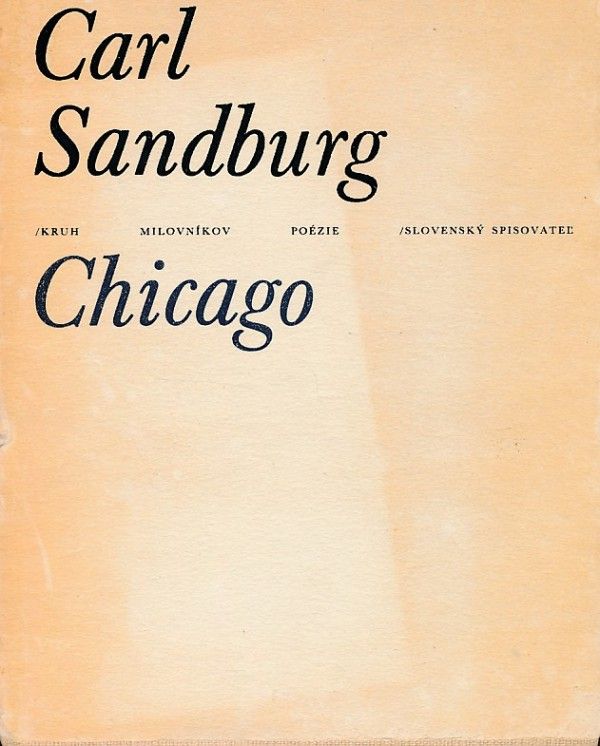 Carl Sandburg: CHICAGO