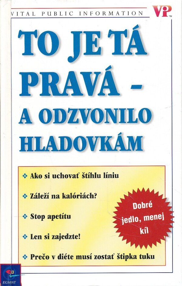 Liz Georgeová: TO JE TA PRAVÁ - A ODZVONILO HLADOVKÁM