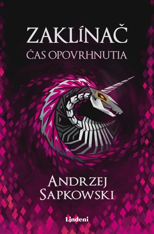 Andrzej Sapkowski: ZAKLÍNAČ IV - ČAS OPOVRHNUTIA