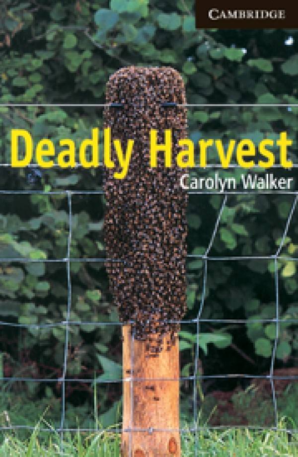 Carolyn Walker: DEADLY HARVEST