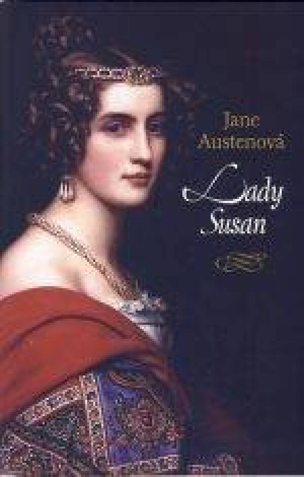 Jane Austenová: LADY SUSAN