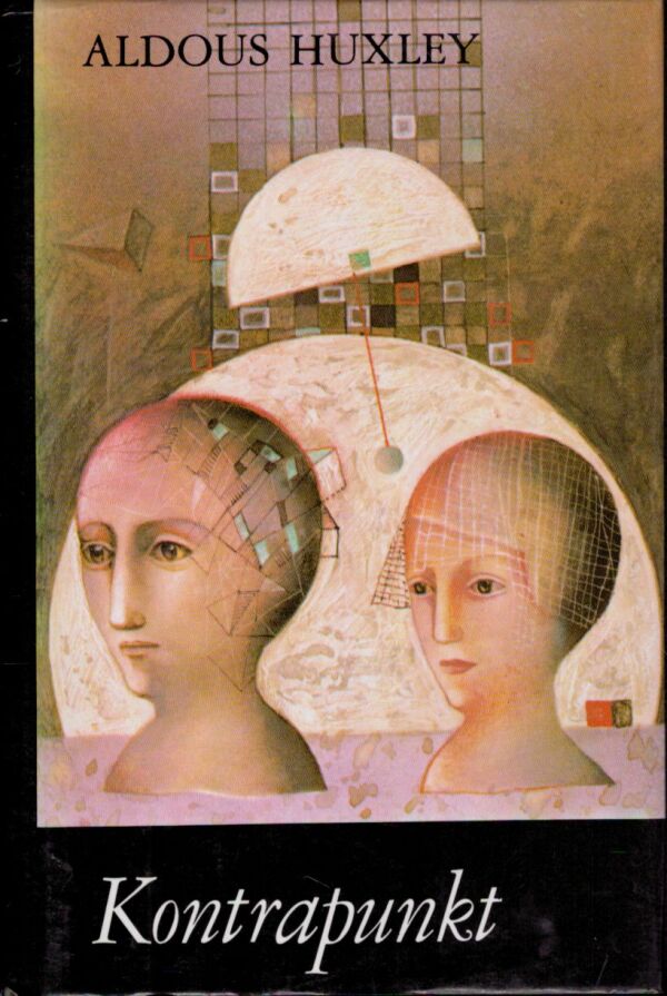 Aldous Huxley: KONTRAPUNKT