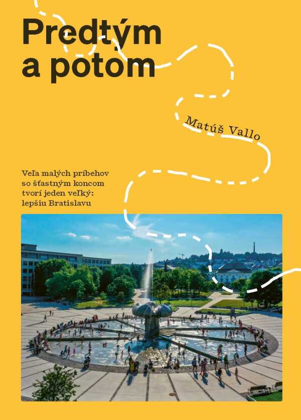 Matúš Vallo: PREDTÝM A POTOM