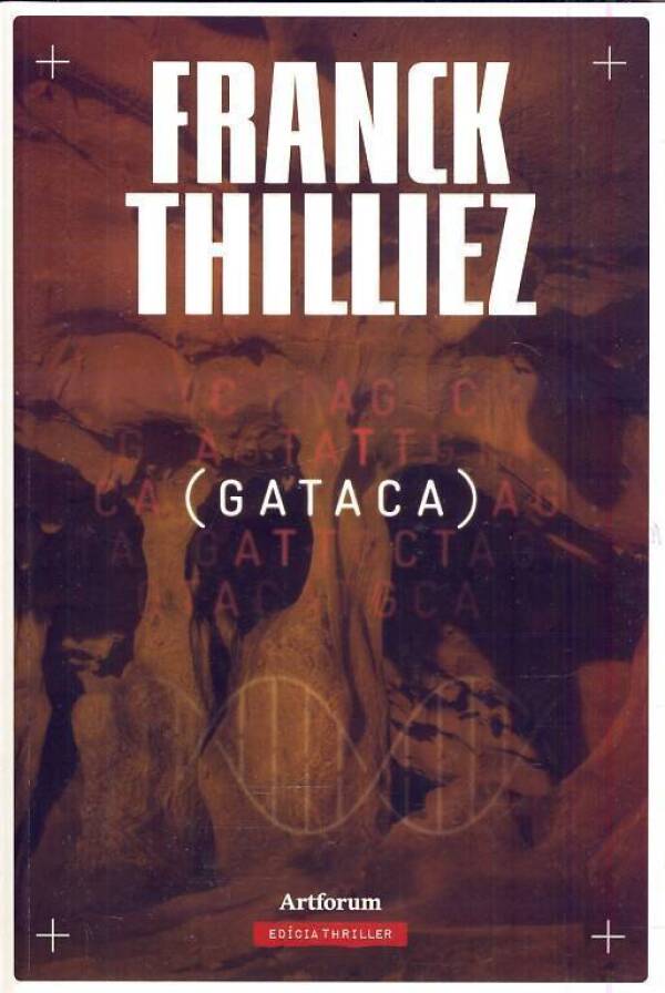 Franck Thilliez: GATACA