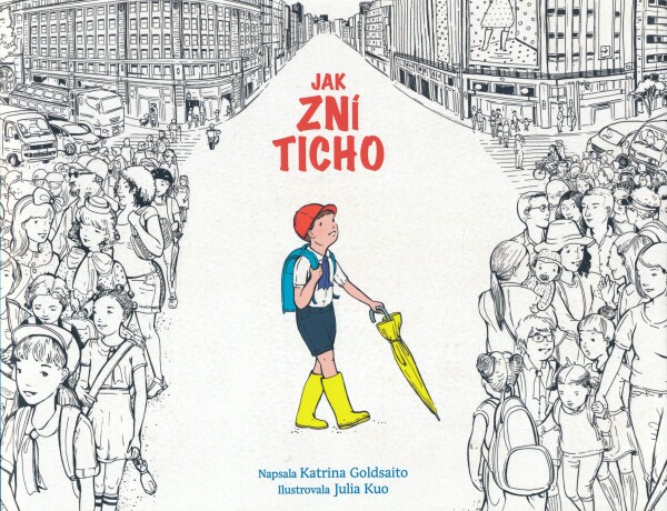 Katrina Goldsaito, Julia Kuo: JAK ZNÍ TICHO