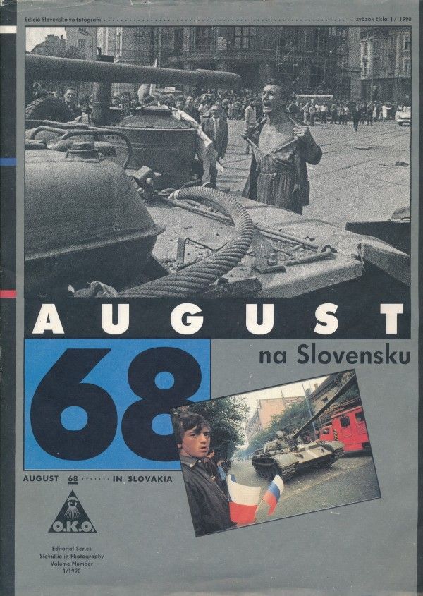 AUGUST `68 NA SLOVENSKU