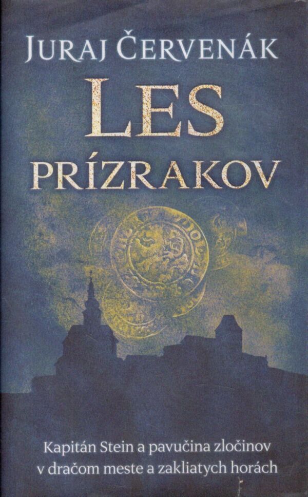 Juraj Červenák: LES PRÍZRAKOV