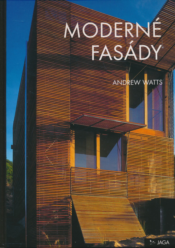 Andrew Watts: Moderné fasády