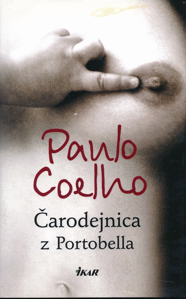 Paulo Coelho: ČARODEJNICA Z PORTOBELLA