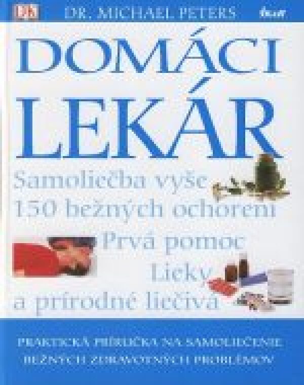 Michael Peters: DOMÁCI LEKÁR