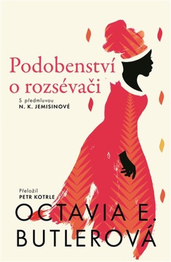 Octavia E. Butlerová: PODOBENSTVÍ O ROZSÉVAČI