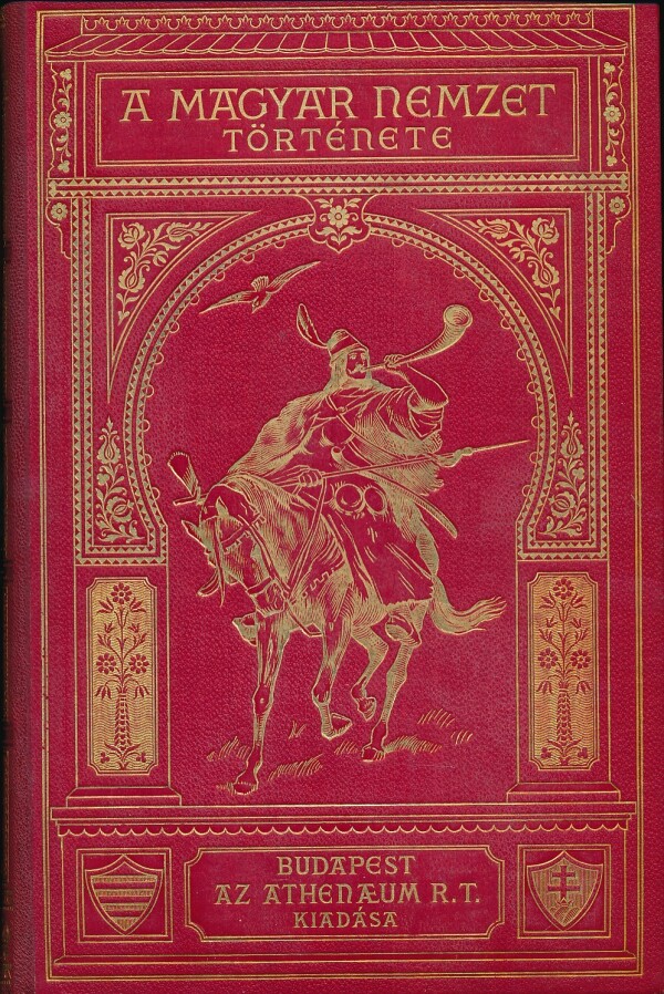 Sándor Szilágyi, zost.: A MAGYAR NEMZET TÖRTÉNETE VI.KÖTET