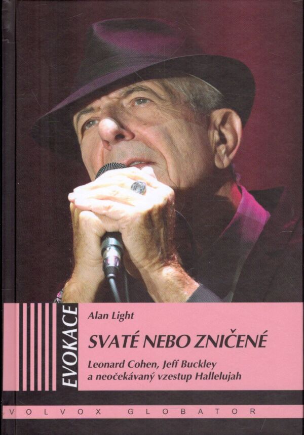 Alan Light: SVATÉ NEBO ZNIČENÉ