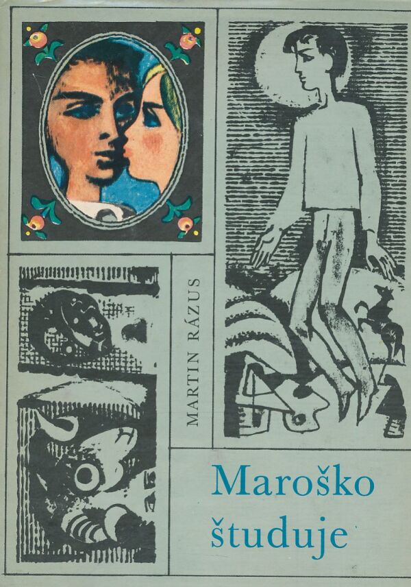 Martin Rázus: Maroško študuje