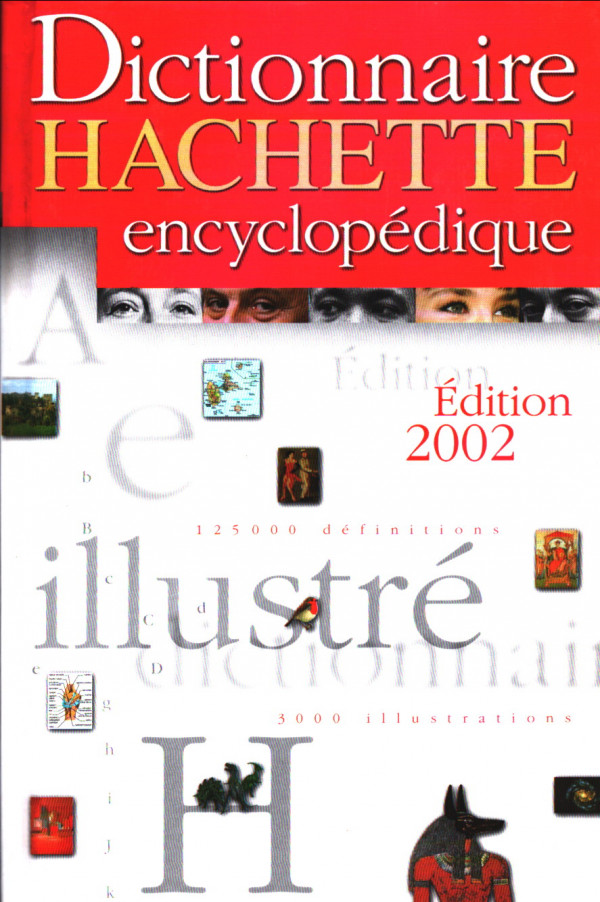 DICTIONNAIRE HACHETTE ENCYCLOPÉDIQUE