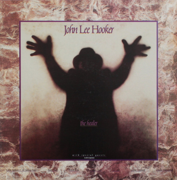 John Lee Hooker: THE HEALER - LP