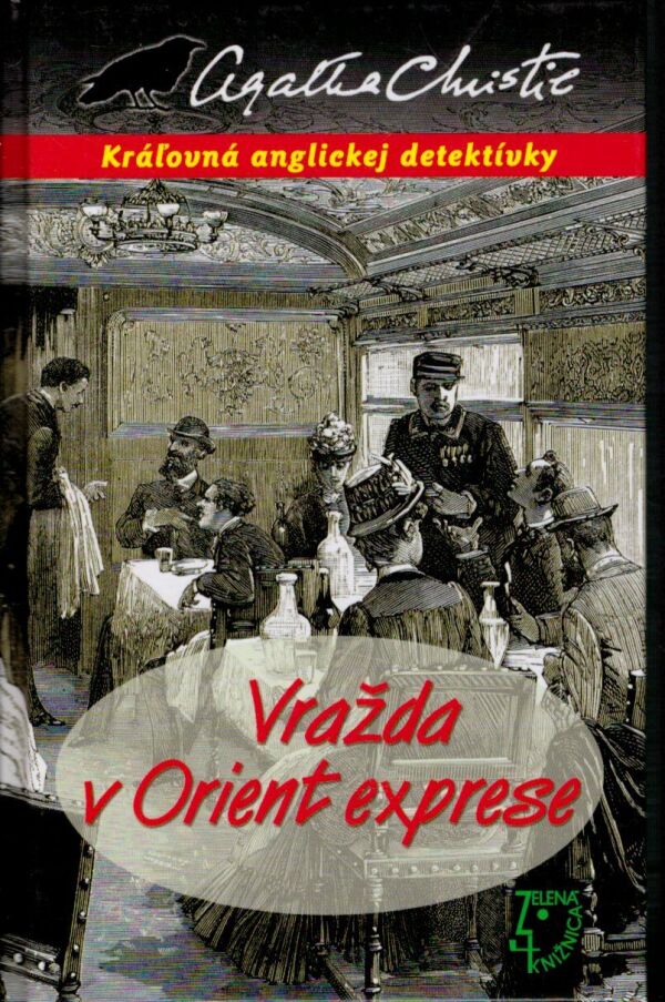 Agatha Christie: VRAŽDA V ORIENT EXPRESE
