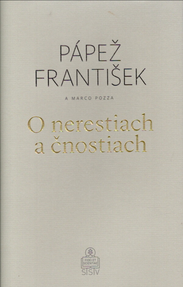 Pápež František, Marco Pozza: O NERESTIACH A ČNOSTIACH