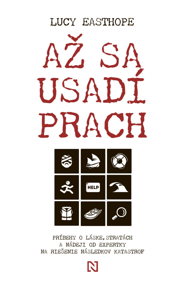 Lucy Easthope: AŽ SA USADÍ PRACH