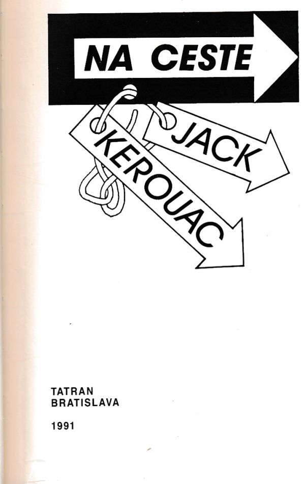 Jack Kerouac: NA CESTE