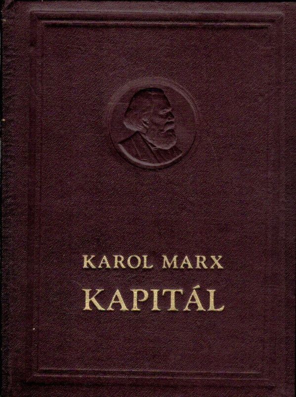Karol Marx: KAPITÁL II.