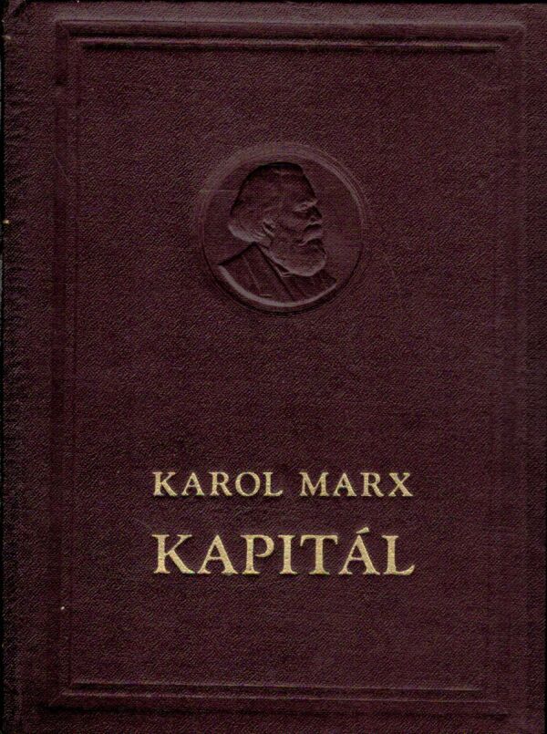 Karol Marx: KAPITÁL II.