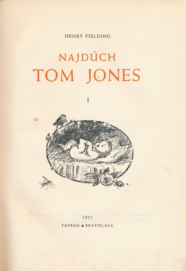 Henry Fielding: NAJDÚCH TOM JONES 1,2